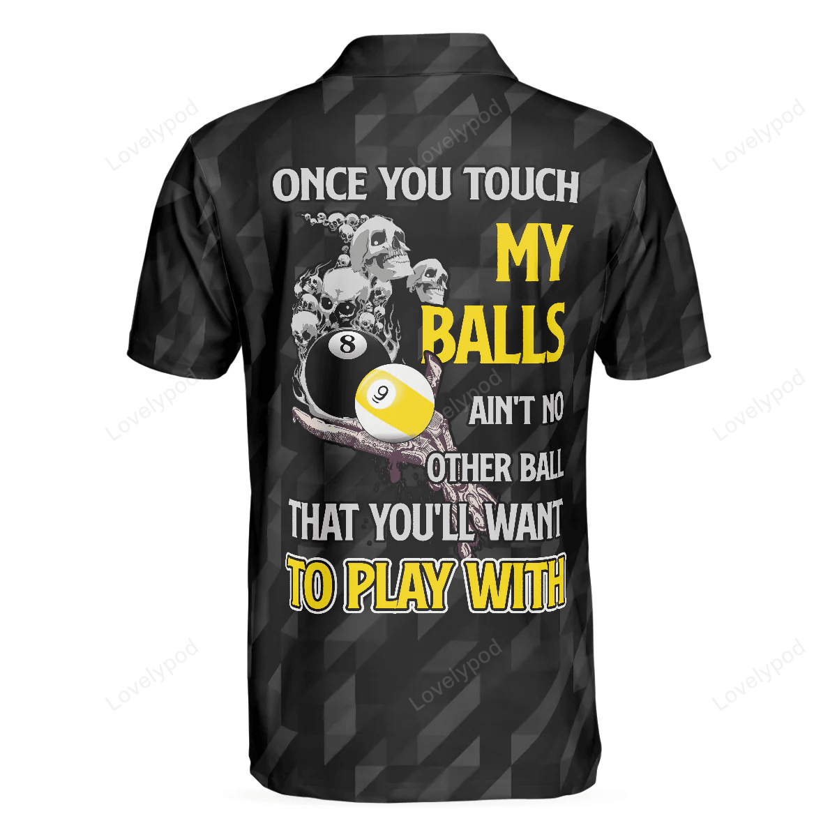 Billard Polo Shirt Billiards Once You Touch My Balls Boys Polo Shirts Black