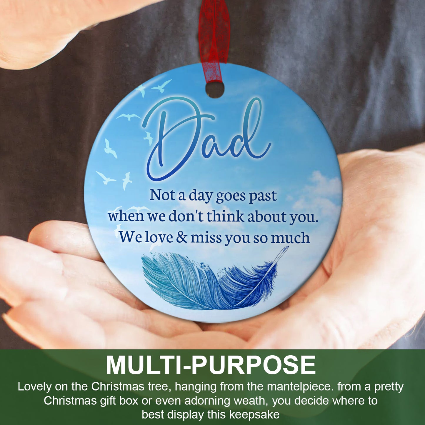 Dad Keepsake Ornament Not A Day Goes Part Ornament Memorial Gift For Loss Of Father - Aluminum Metal Ornament- In Loving Memory Of Dad