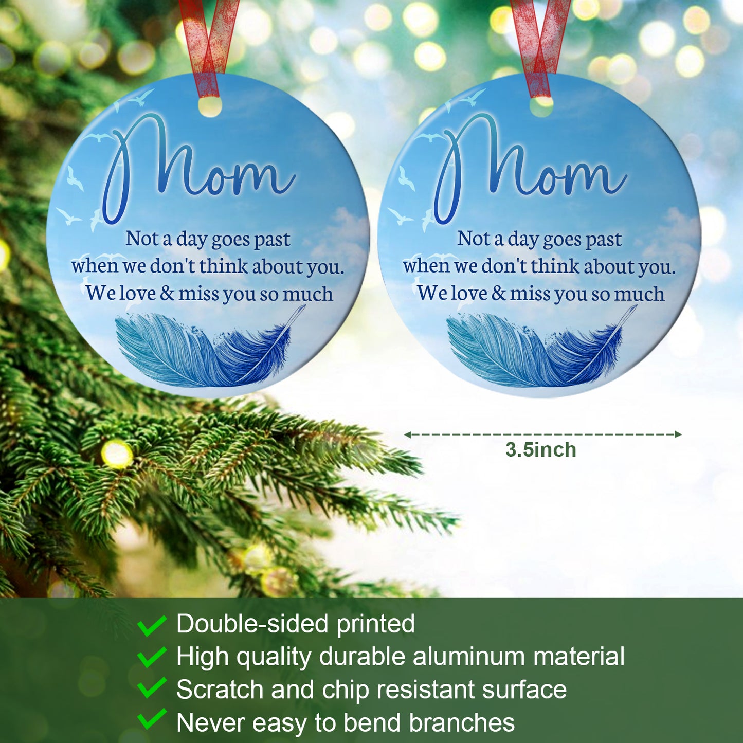 Mom Keepsake Ornament Not A Day Goes Part Ornament Memorial Gift For Loss Of Mother - Aluminum Metal Ornament- In Loving Memory Of Mom