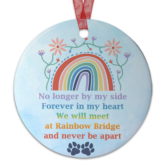 Loss of Pet Gifts- Dog Memorial Ornament We Will Meet At Rainbow Bridge Ornament Sympathy Gift For Loss Of Dog - Aluminum Metal Ornament