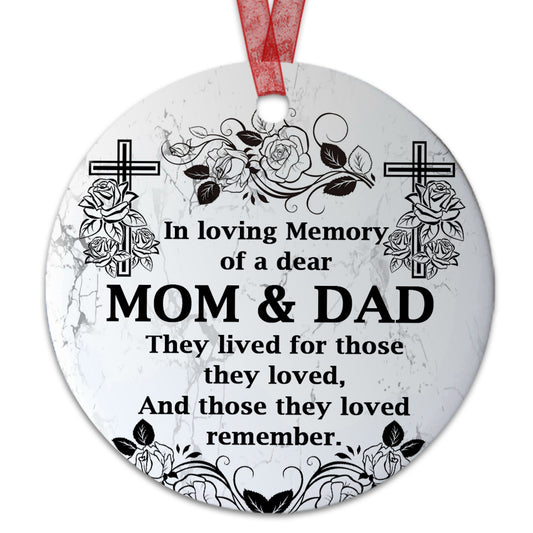 Memorial Ornament In Loving Memory Of Mom & Dad Ornament Remembrance Gift For Keepsake Of Dad Mom -Aluminum Metal Ornament With Ribbon