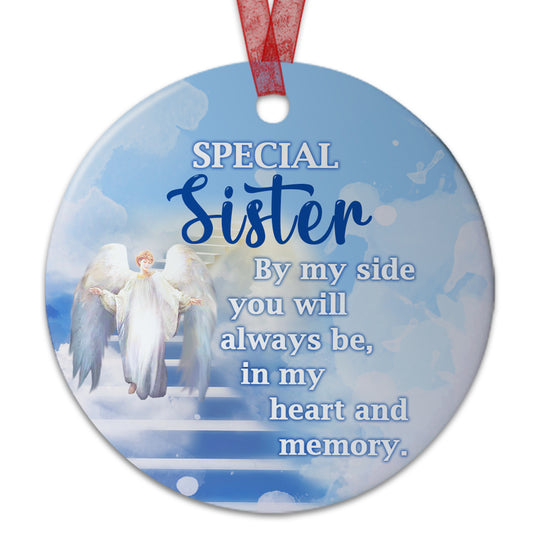 Sister Sympathy Ornament My Sister By My Side You WIll Always Be Ornament Memorial Gift For Loss Of Sister - Aluminum Metal Ornament With Ribbon