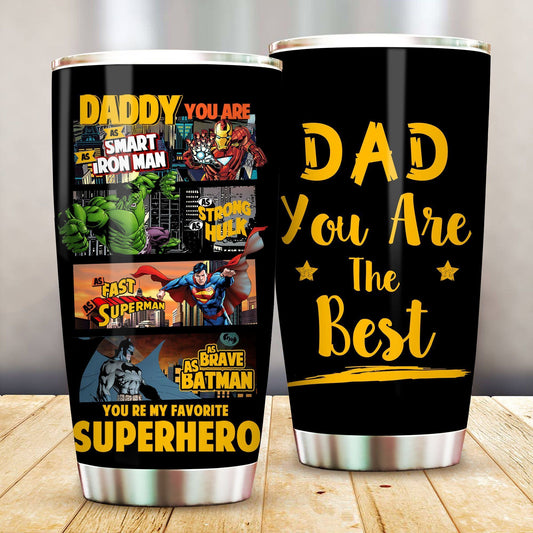 Unifinz Father Superhero Tumbler 20 oz You Are My Favorite Superhero Dad The Best Tumbler Cup 20 oz The Best Father's Day Gift 2022