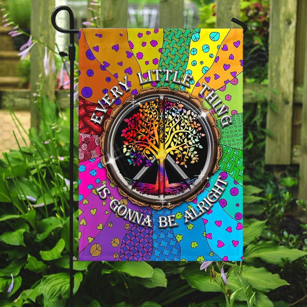 Hippie Garden Flag Every Little Thing Is Gonna Be Alright Tree Colorful House Flag