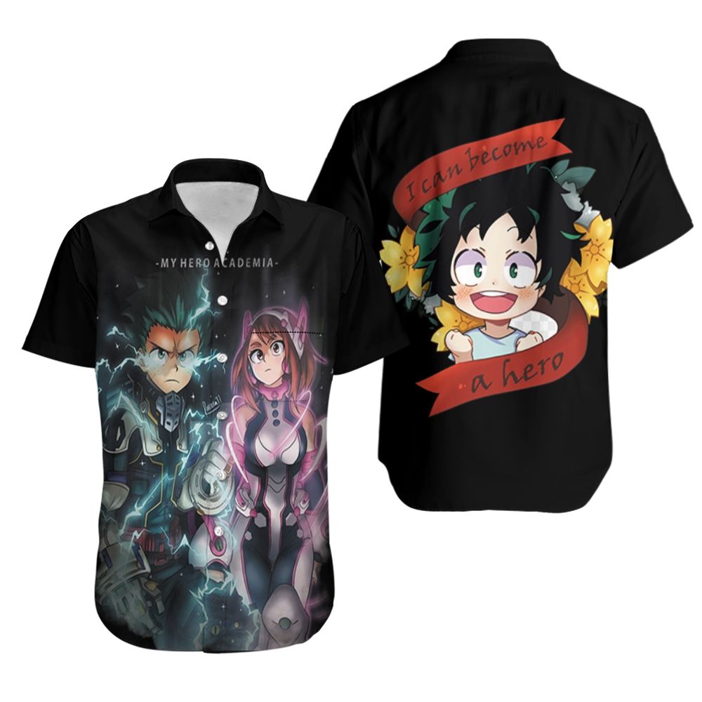 My Hero Academia Hawaii Shirt Ochako Uraraka Midoriya Izuku I Can Become A Hero Hawaiian Aloha Shirt