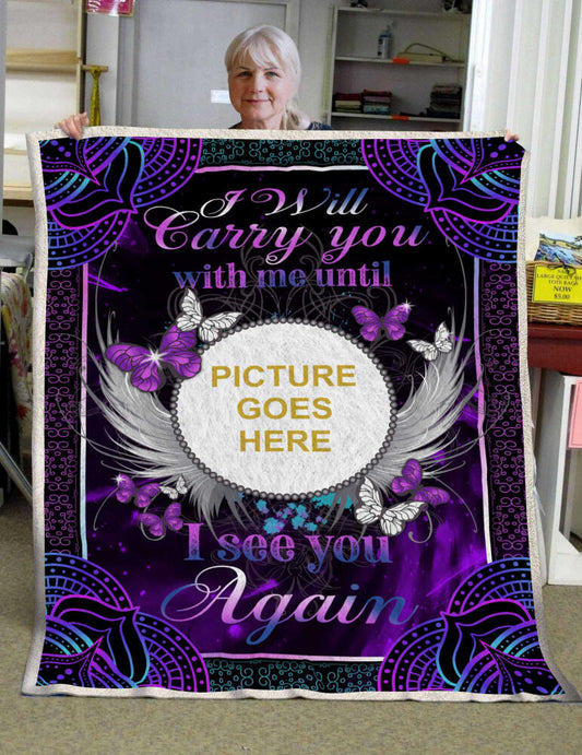 Custom Memorial Blanket For Lost Loved Ones Until I See You Again Blanket Purple M29