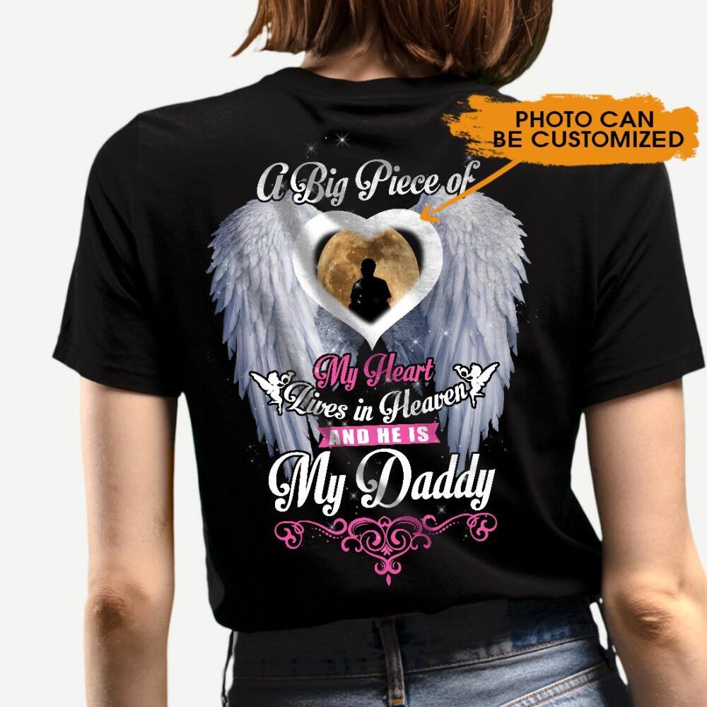 Custom Memorial Tshirt For Loss Of Father My Daddy Lives in Heaven Tshirt 6XL Black M28
