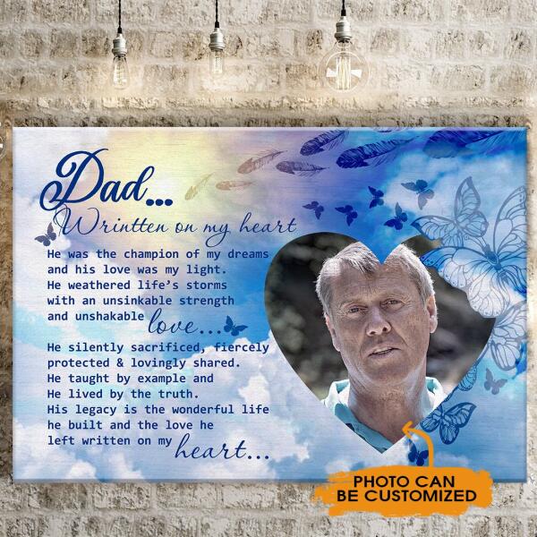 Personalized Memorial Landscape Canvas Dad Written On My Heart Butterfly For Loss Of Dad Custom Memorial Gift M123