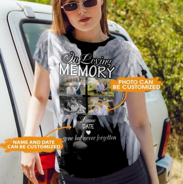 Personalized Memorial Shirt In Loving Memory Gone But Never Forgotten For Mom, Dad, Grandpa, Son, Daughter Custom Memorial Gift M282