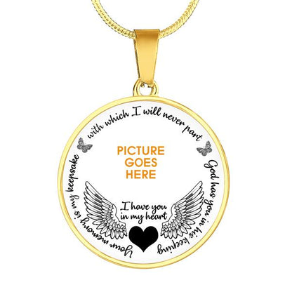 Personalized Memorial Circle Necklace I Have You In My Heart Wings For Mom Dad Grandma Daughter Son Custom Memorial Gift M134