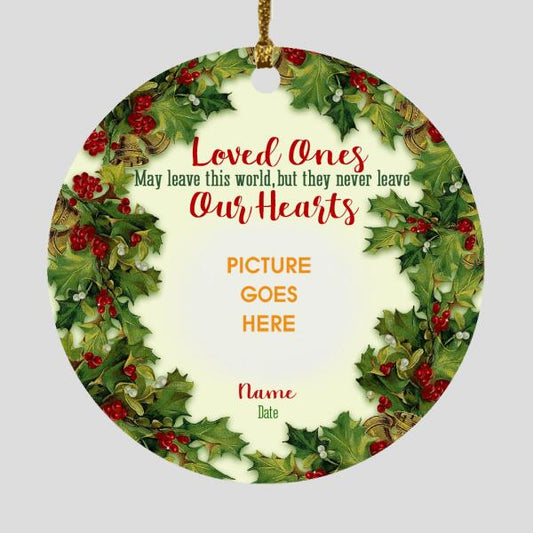 Custom Christmas Memorial Ornament For Loss Of Mom Dad Loved Ones May Leave This World Memorial Ornament Green M318