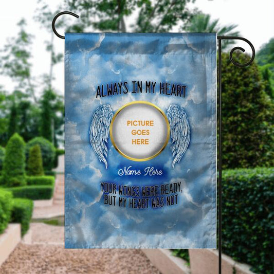 Personalized Memorial Garden Flag Always In My Heart Clouds Guardian Angel For Dad Mom Custom Memorial Gift M225