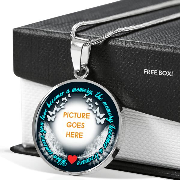 Personalized Memorial Circle Necklace The Memory Becomes A Treasure For Mom Dad Grandma Daughter Son Custom Memorial Gift M375