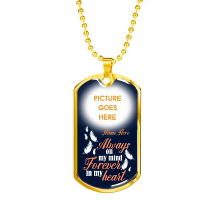 Custom Memorial Military Dog Tag Pendant For Lost Loved One Always On My Mind Dog Tag Pendant White M57A
