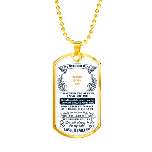 Custom Memorial Military Dog Tag Pendant For Loss Of Wife My Beloved Wife Dog Tag Pendant White M409