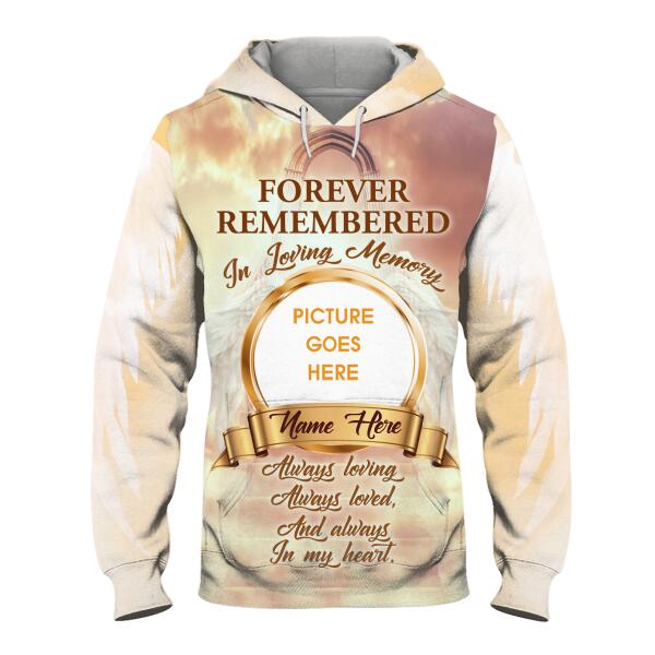 Personalized Memorial Hoodie Forever Remembered In Loving Memory For Mom, Dad, Grandpa, Son, Daughter Custom Memorial Gift M501