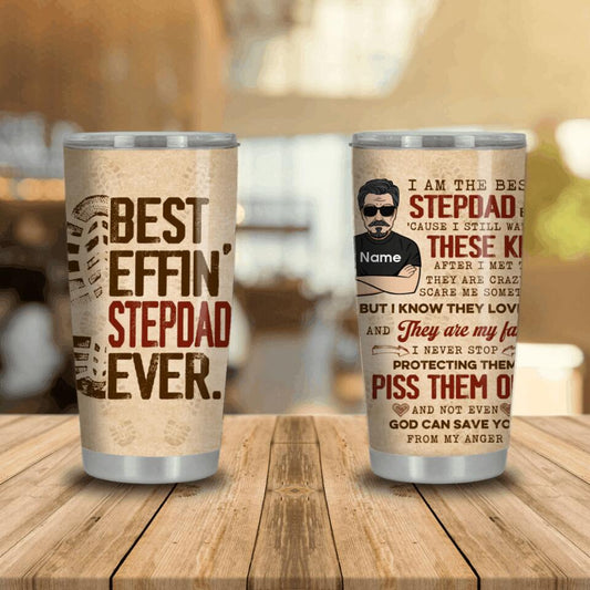 Personalized Dad Tumbler Best Effin Step Dad Ever Tumbler Custom Step Dad Gift F177
