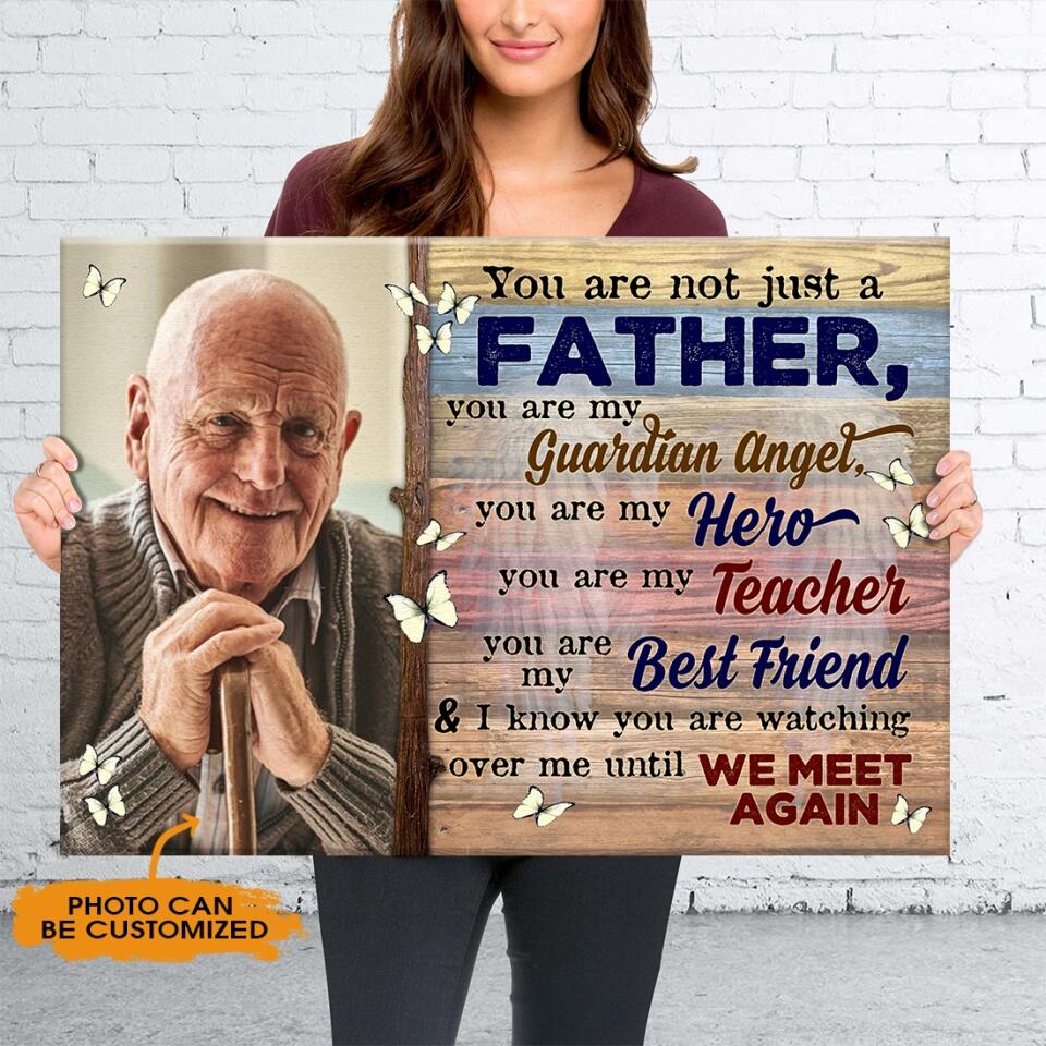 Dad Landscape Canvas You Are Not Just A Father You Are My Guardian Angel Dad Memorial Canvas M645
