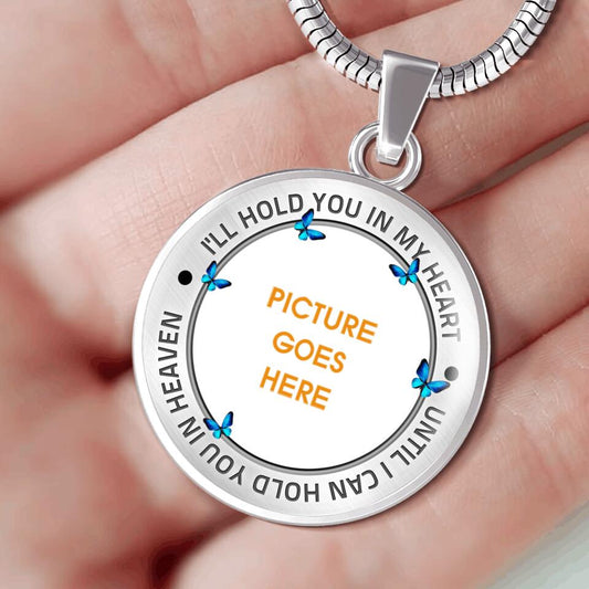 Personalized Memorial Round Necklace I'll Hold You In My Heart Custom Memorial Gift M691