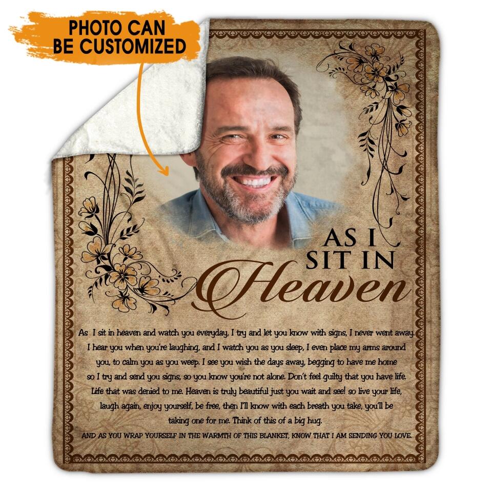 Personalized Memorial Blanke As I Sit In Heaven Custom Memorial Gift M759