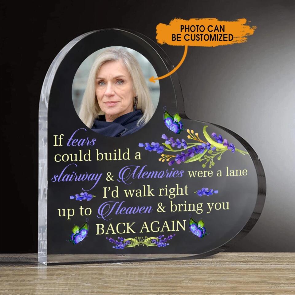 Personalized Memorial Heart Crystal Keepsake If Tears Could Build Stairway Custom Memorial Gift M782