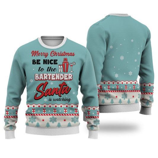 Bartender Christmas Ugly Sweater Merry Christmas Be Good To The Bartender Santa Is Watching Blue Sweater