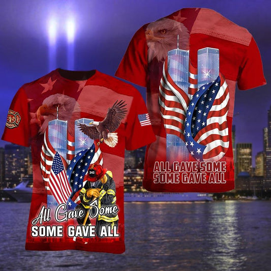 Patriot Day Shirt September 11th Shirt Firefighter All Gave Some Some Gave All Red Shirt