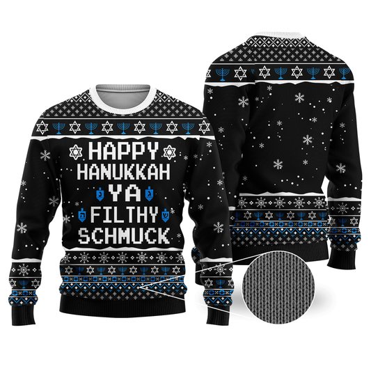 Hanukkah Sweatshirt Happy Hanukkah Ya Filthy Schmuck Sweatshirt Black Unisex