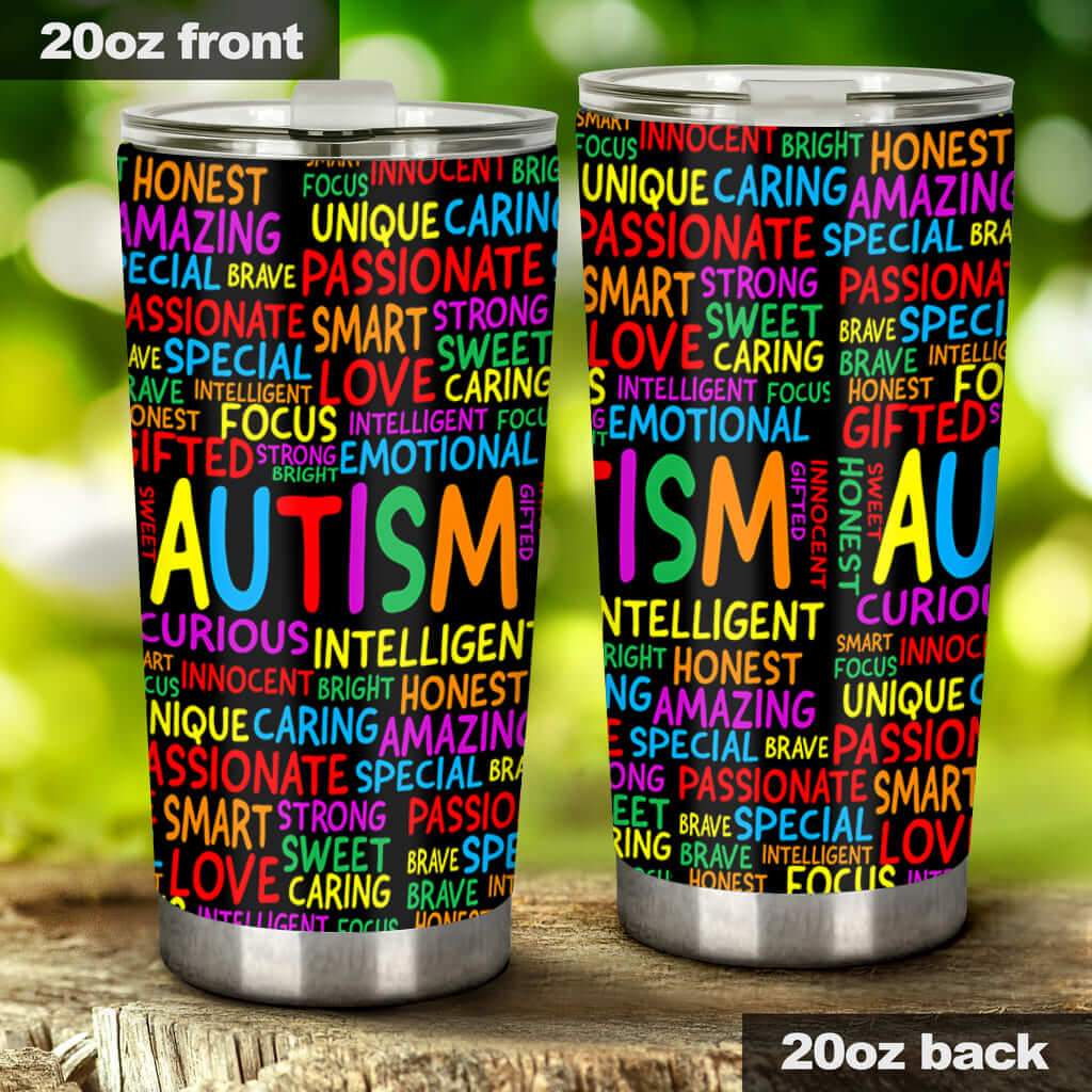 Autism Tumbler Autism Curious Intelligent Amazing Unique Tumbler Cup Colorful