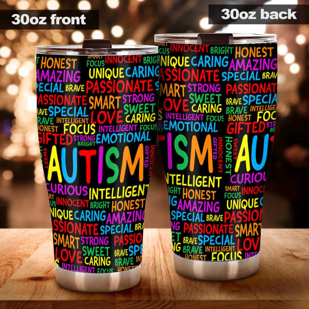 Autism Tumbler Autism Curious Intelligent Amazing Unique Tumbler Cup Colorful
