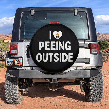 Funny Spare Tire Cover I Love Peeing Outside Funny Tire Covers Black White