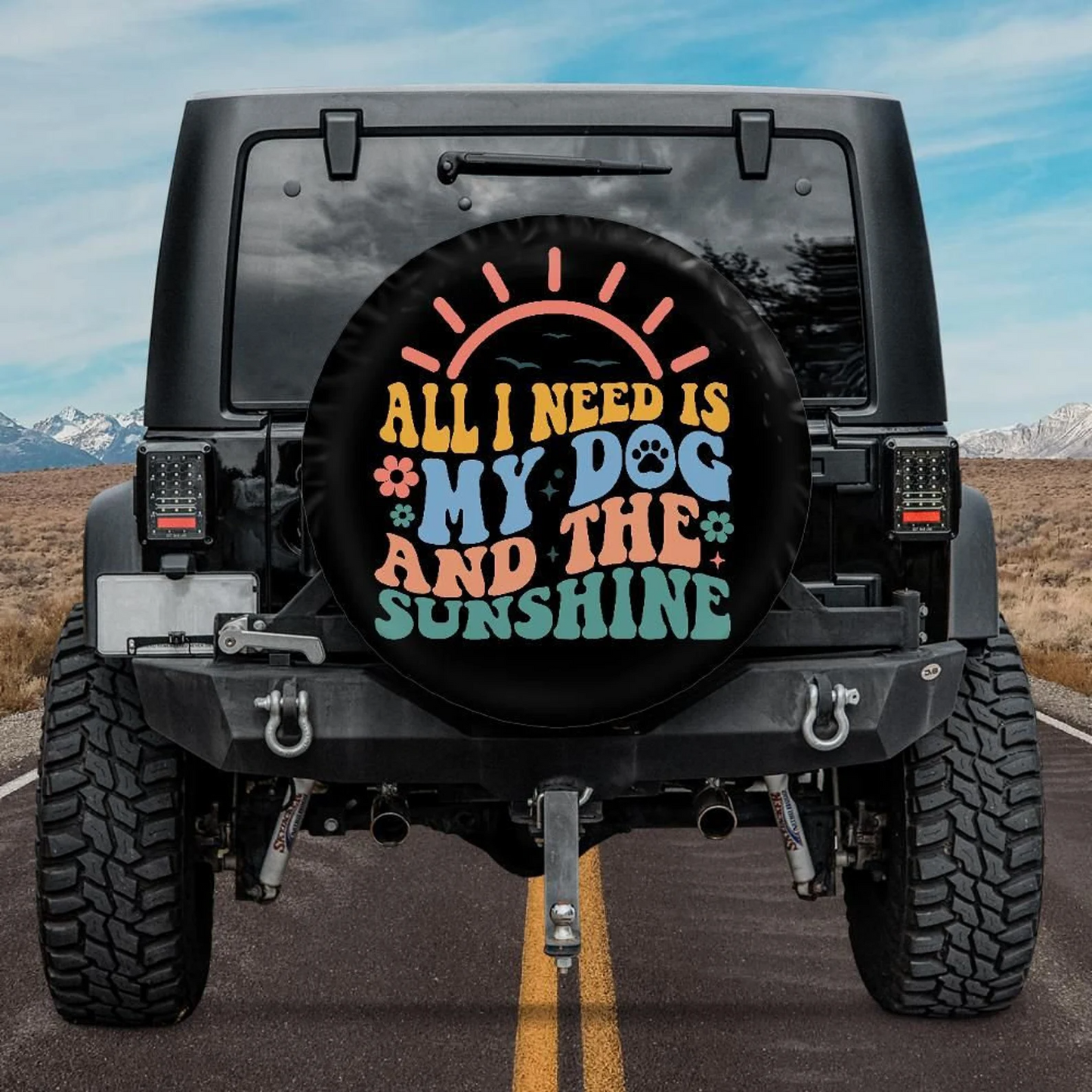 Dog Spare Tire Cover All I Need Is My Dog And The Sunshine Tire Covers Colorful