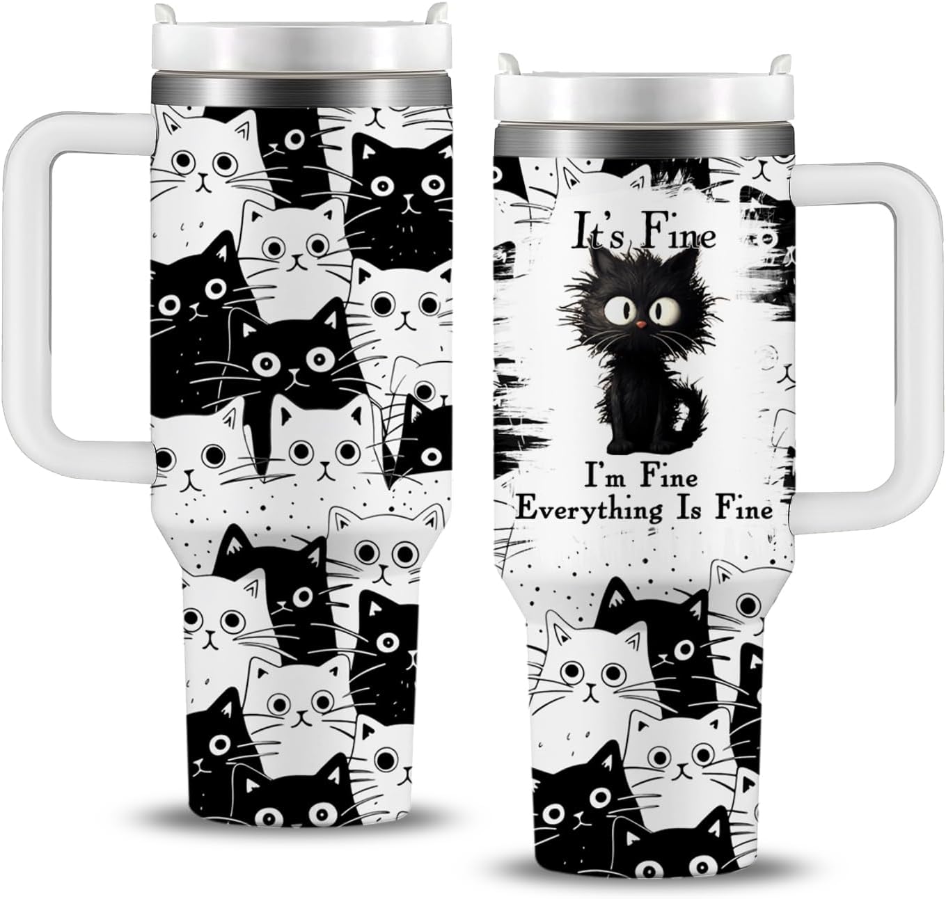 Cat 40 Oz Tumbler It's Fine I'm Fine Everything Is Fine Tumbler 40 Oz Black White