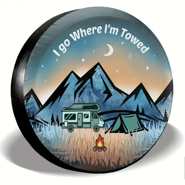 Camping Spare Tire Cover I Go Where I'm Towed Camping Tire Covers Blue