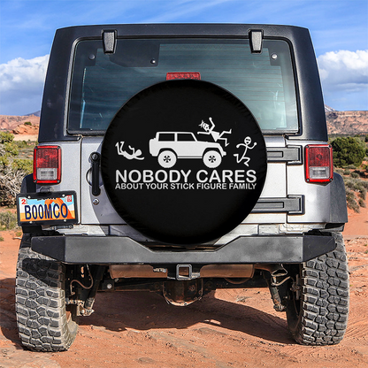 Funny Spare Tire Cover Nobody Cares About Your Stitck Figure Family Tire Covers Black White