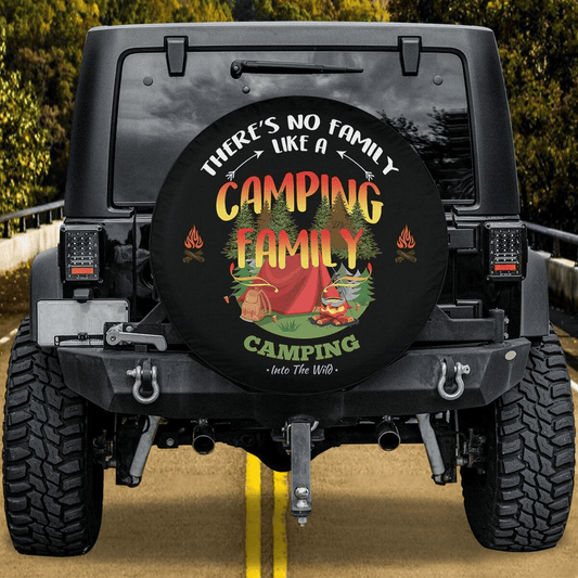 Camping Spare Tire Cover There's No Family Like A Camping Family Tire Covers Colorful