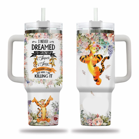 WTP 40 Oz Tumbler I've Never Dreamed I've Grow Up Tumbler 40 Oz Colorful