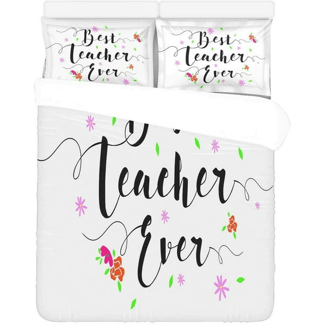 Teacher Bedding Set Best Teacher Ever Flowers Pattern Duvet Covers White Unique Gift