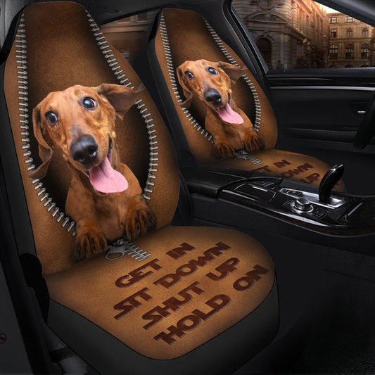 Get In Sit Down Shut Up Hold On Dachshun Car Seat Covers