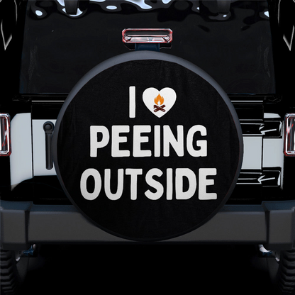 Funny Spare Tire Cover I Love Peeing Outside Funny Tire Covers Black White