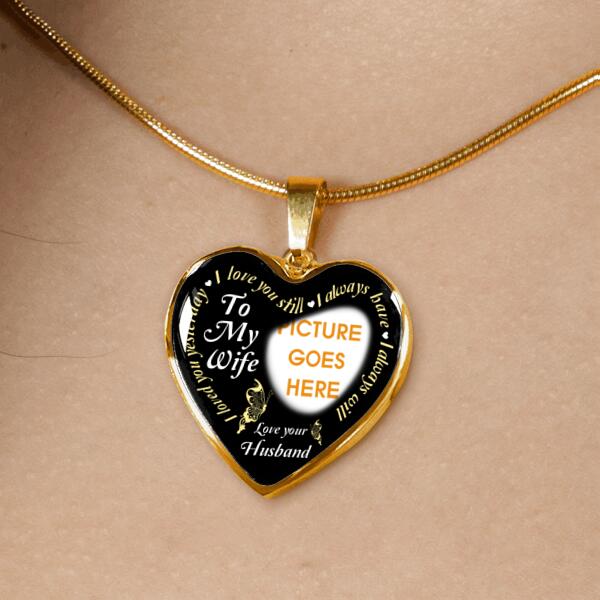 Personalized Couple Heart Necklace To My Wife I Loved You Yesterday For Wife Husband Custom Family Gift F03