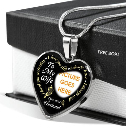 Personalized Couple Heart Necklace To My Wife I Loved You Yesterday For Wife Husband Custom Family Gift F03