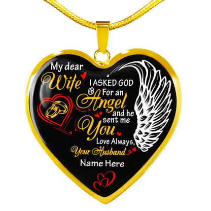 Personalized Couple Heart Necklace To My Dear Wife I Ask God For An Angel For Wife Husband Custom Family Gift F07