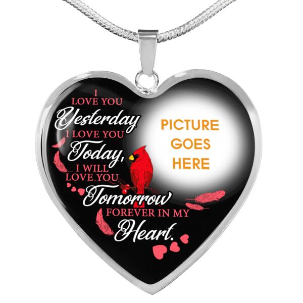 Personalized Memorial Heart Necklace I Love You Yesterday For Mom Dad Grandma Daughter Son  Custom Memorial Gift M402