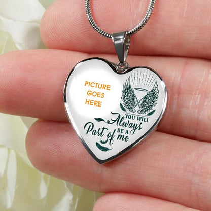 Personalized Memorial Heart Necklace You Will Always Be A Part Of Me  For Mom Dad Grandma Daughter Son Custom Memorial Gift M445