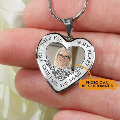 Personalized Memorial Heart Necklace I Will Hold You in My Heart Until I See You Again Custom Memorial Gift M696