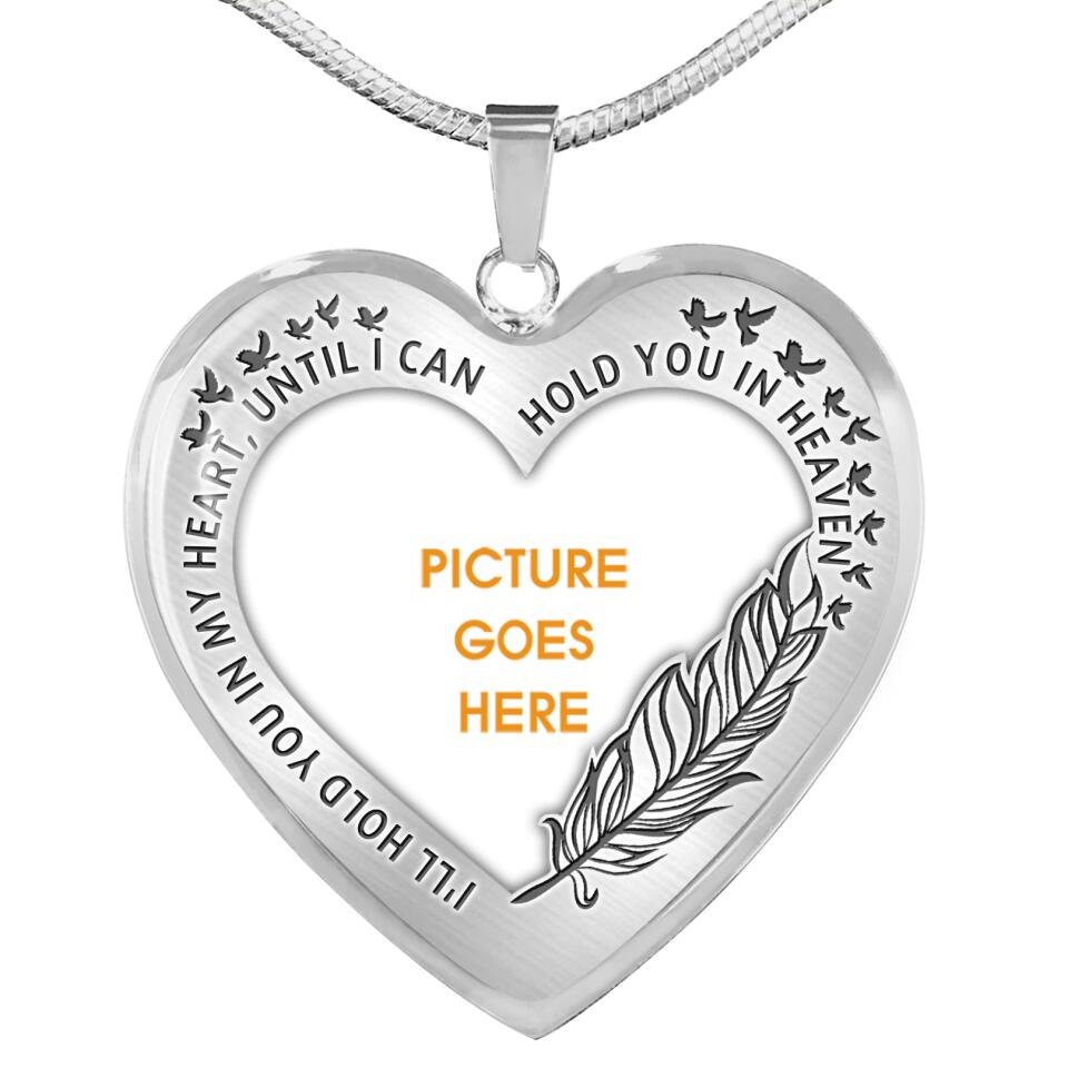 Personalized Memorial Heart Necklace I'll Hold You in My Heart Until I Can Hold You in Heaven Memorial Gift M711