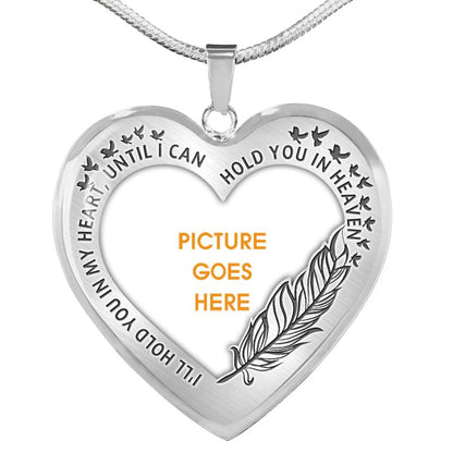 Personalized Memorial Heart Necklace I'll Hold You in My Heart Until I Can Hold You in Heaven Memorial Gift M711