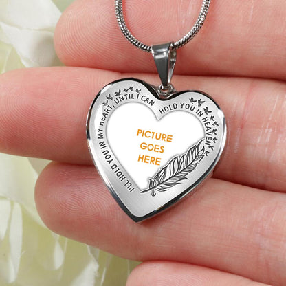 Personalized Memorial Heart Necklace I'll Hold You in My Heart Until I Can Hold You in Heaven Memorial Gift M711