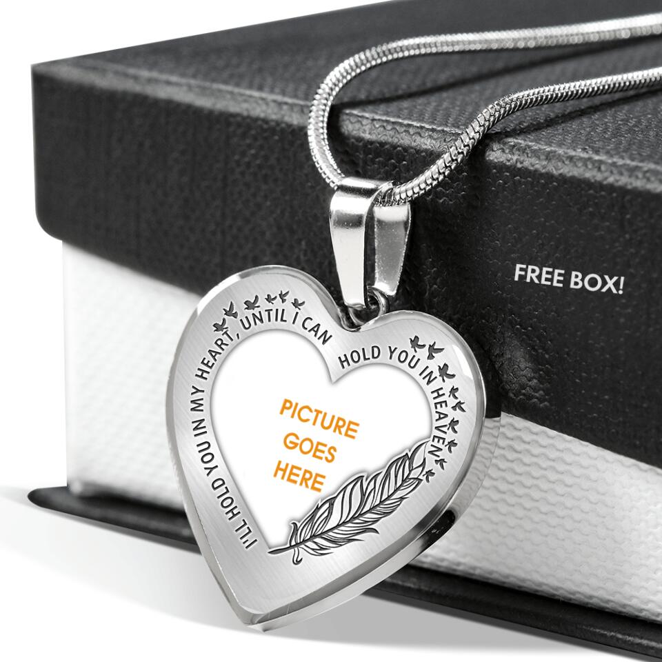 Personalized Memorial Heart Necklace I'll Hold You in My Heart Until I Can Hold You in Heaven Memorial Gift M711